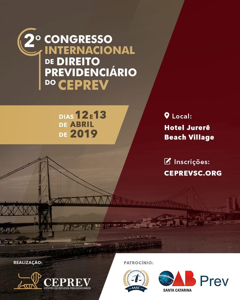 2º Congresso Internacional de Direito Previdenciário do CEPREV